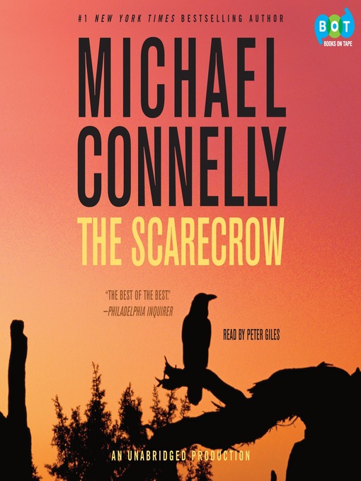 Title details for The Scarecrow by Michael Connelly - Available